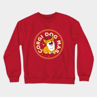 Corgi Dogmas not Merry Christmas Crewneck Sweatshirt